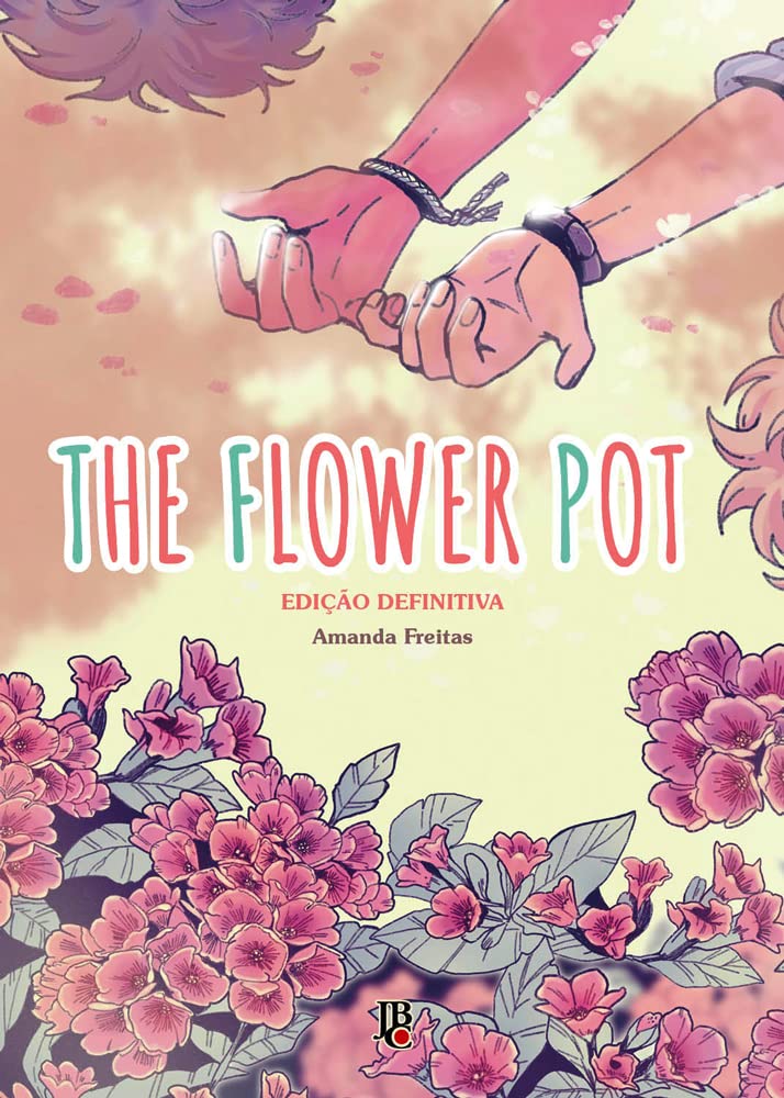 The Flower Pot (Edição Definitiva)