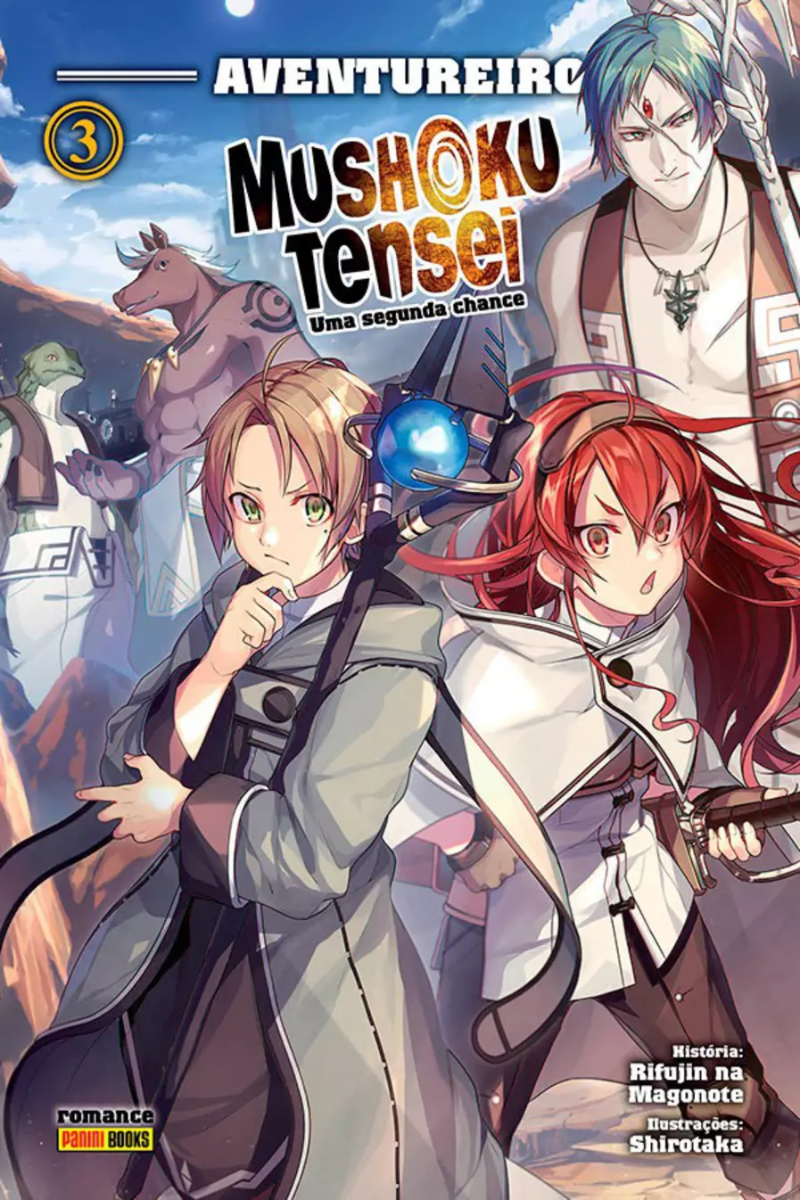 Mushoku Tensei: Uma Segunda Chance 03 Aventureiro (Novel)