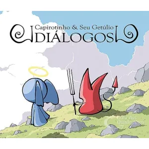 Capirotinho e Seu Getúlio: Diálogos
