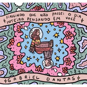 Fingindo Que Não Passei o Dia Inteiro Pensando Em Você