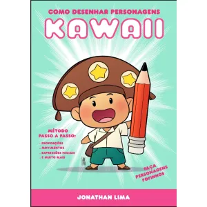 Como Desenhar Personagens Kawaii